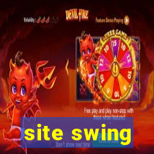 site swing